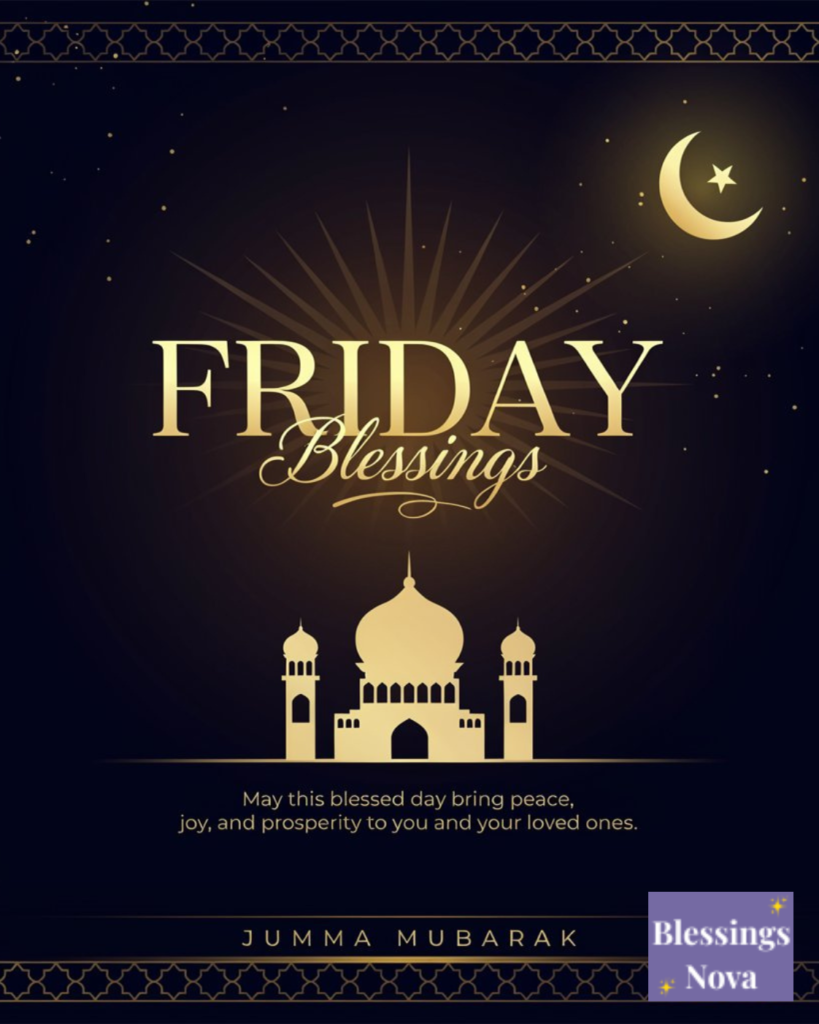 Friday Blessings